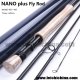 nano plus fly rod