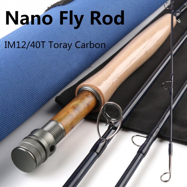 Nano IM12/40T Toray Carbon Fiber Fly Rod