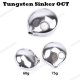 Tungsten Sinker OCT